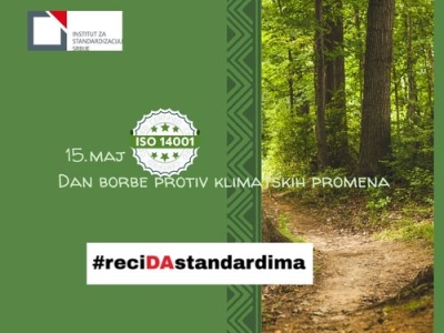 Зашто је важно обележавати 15. мај – Дан борбе против климатских промена?